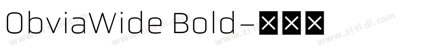 ObviaWide Bold字体转换